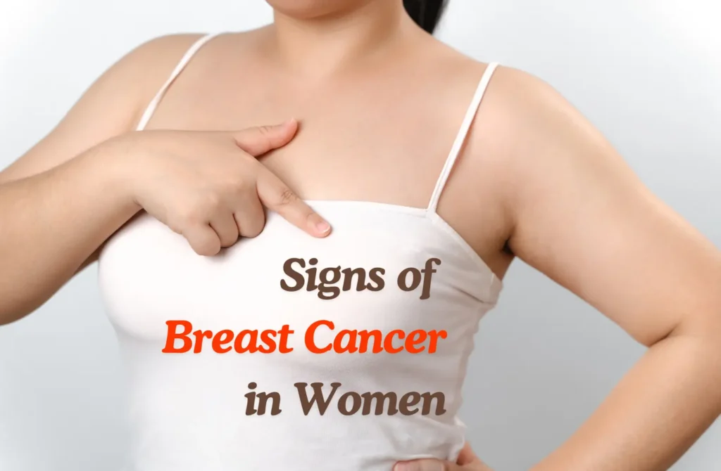Signs of Breast Cancer in Women