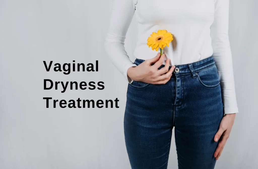 Vaginal Dryness Treatment