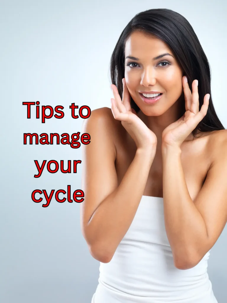 tips to manage your cycle