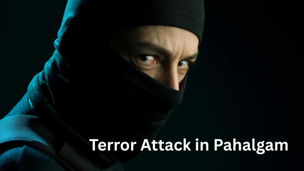 Terror Attack in Pahalgam
